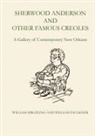 William Faulkner, William Spratling, William Faulkner Spratling - Sherwood Anderson and Other Famous Creoles
