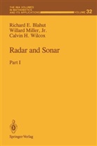 Richard E. Blahut, Willard Miller, Willard Jr. Miller, Calvin H. Wilcox - Radar and Sonar