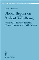 A. C. Michaios, Alex C Michalos, Alex C. Michalos - Global Report on Student Well-Being