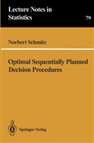 N. Schmitz, Norbert Schmitz - Optimal Sequentially Planned Decision Procedures