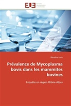 Blandine Lorin, Lorin-b - Pre valence de mycoplasma bovis