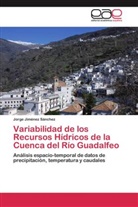 Jorge Jiménez Sánchez - Variabilidad de los Recursos Hídricos de la Cuenca del Río Guadalfeo