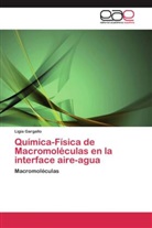 Ligia Gargallo - Química-Física de Macromoléculas en la interface aire-agua