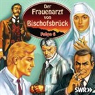 Herbert Borlinghaus, Alfred Marquart, Klaus Barner, Christine Davis, Gert Westphal - Der Frauenarzt von Bischofsbrück, 2 Audio-CDs. Folge.6 (Audio book)