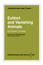 Vinzenz Ziswiler, Fred Bunnell, Pille Bunnell - Extinct and Vanishing Animals