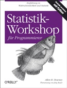 Allen B. Downey, Allen B Downey, Allen B. Downey - Statistik-Workshop für Programmierer