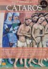David Barreras Martínez, Cristina Durán Gómez - Breve historia de los cátaros