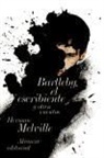 Herman Melville - Bartleby, el escribiente : y otras historias