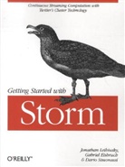 Gabriel Eisbruch, Jonathan Leibiusky, Leibiusky Jonathan, Dario Simonassi - Getting Started with Storm