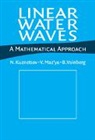N. Kuznetsov, Kuznetsov N., V. Maz'ya, Maz'ya V., B. Vainberg, Vainberg B. - Linear Water Waves