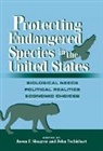 Jason F. Shogren, Shogren Jason F., John Tschirhart, Tschirhart John - Protecting Endangered Species in the United States