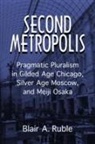 Blair A. Ruble, Lee H. Hamilton - Second Metropolis