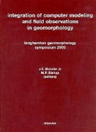 J. F. Bishop Shroder, M P Bishop, M. P. Bishop, M.P. Bishop, Bishop M.P., J F Shroder... - INTEGRATION OF COMPUTER MODELING A