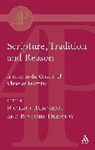 Richard Bauckham, Richard Drewery Bauckham, Benjamin Drewery, Richard Bauckham, Benjamin Drewery, Drewery Benjamin - Scripture, Tradition and Reason