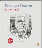 Peter van Straaten - Is er iets? / druk 1