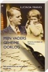 L. Franks - Mijn vaders geheime oorlog / druk 1