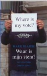 Mark Blaisse - Waar is mijn stem / druk 1