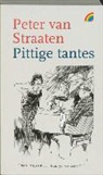 Peter van Straaten - Pittige tantes / druk 1