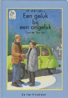 C. Kliphuis, Charlotte Dematons - Een geluk bij een ongeluk / druk 1