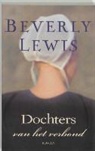 Beverly Lewis - Dochters van het verbond / druk 3
