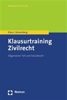 Keisenberg, Johanna Keisenberg, Klee, Andrea Klees, Andreas Klees - Klausurtraining Zivilrecht