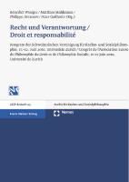 Philippe Avramov, Peter Gailhofer, Matthias Mahlmann, Bénédict Winiger - Recht und Verantwortung. Droit et responsabilité Kongress der Schweizerischen Vereinigung für Rechts- und Sozialphilosophie, 11.-12. Juni 2010, Universität Zürich; Congrès de l'Association Suisse de Philosophie du Droit et de Philosophie Sociale, 11-12 juin 2010, Université de Zurich. Mit Beitr. in französ. Sprache