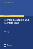 Matthias Mahlmann - Rechtsphilosophie und Rechtstheorie