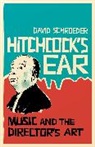 David Schroeder, David E. Schroeder - Hitchcock's Ear
