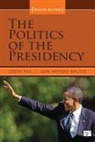 Joseph A. Pika, John A. Maltese, John Anthony Maltese, John Anthony Pika Maltese, Joseph A Pika, Joseph A. Pika - Politics of the Presidency