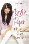 Katie Piper - Things Get Better
