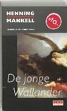 Henning Mankell - De jonge Wallander / druk 4