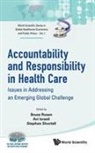 Avi Israeli Et Al Bruce Rosen, Bruce Rosen, Avi Israeli, Israeli Avi, Bruce Rosen, Rosen Bruce... - Accountability And Responsibility In Health Care: Issues In Addressing An Emerging Global Challenge
