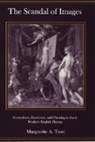 Marguerite A. Tassi - Scandal of Images