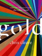 Chris Cleave - Gold