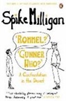 Spike Milligan - 'Rommel?' 'Gunner Who?'