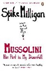 Spike Milligan - Mussolini