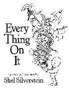 Shel Silverstein - Every Thing on It