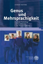 Astrid Rothe - Genus und Mehrsprachigkeit