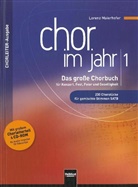Lorenz Maierhofer, Lorenz Maierhofer - Chor im Jahr, Chorleiterausgabe, m. CD-ROM. Bd.1