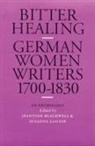 Jeannine Blackwell, Susanne Zantop - Bitter Healing