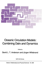 D. L. T. Anderson, D.L.T. Anderson, David Anderson, J. Willebrand - Oceanic Circulation Models: Combining Data and Dynamics