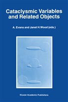 Aneurin Evans, R. Evans, International Astronomical Union, A Evans, A. Evans, Aneurin Evans... - Cataclysmic Variables and Related Objects