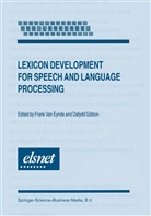 Frank van Eynde, Frank van Eynde, Fran Van Eynde, Frank Van Eynde - Lexicon Development for Speech and Language Processing