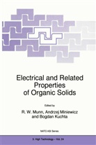 R. W. Munn, Robert W. Munn, NATO Advanced Research Workshop Erpos-7, Bogdan Kuchta, Andrzej Miniewicz, R. W. Munn... - Electrical and Related Properties of Organic Solids