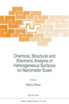 Renzo Rosei, Rosei, R Rosei, R. Rosei - Chemical, Structural and Electronic Analysis of Heterogeneous Surfaces on Nanometer Scale