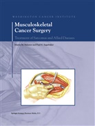 Martin M. Malawer, Paul H. Sugarbaker, H Sugarbaker, H Sugarbaker, Marti M Malawer, Martin M Malawer... - Musculoskeletal Cancer Surgery