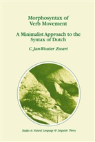 C. J. Zwart, C. Jan-Wouter Zwart, J. -W Zwart, J. -W. Zwart, J.-W. Zwart, Jan-Wouter Zwart - Morphosyntax of Verb Movement