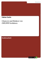 Fabian Sachs - Chancen und Risiken von ÖPP/PPP-Verfahren