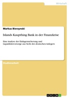 Markus Bierzynski - Islands Kaupthing Bank in der Finanzkrise