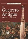 Martin J. Dougherty - El guerrero antiguo